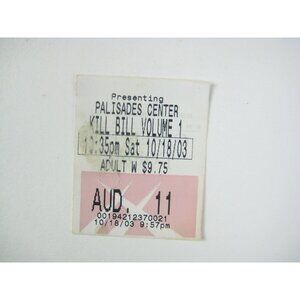 Kill Bill Volume 1 Movie Ticket Stub 2003 Palisades Center 101803
